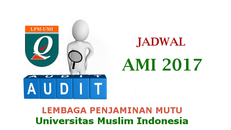 Jadwal Audit Mutu Internal UMI 2017