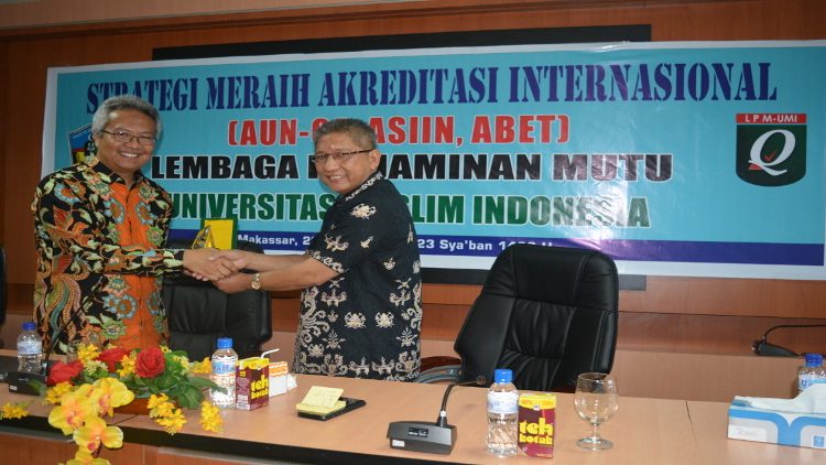 Workshop Strategi Meraih Akreditasi International (AUN-QA, ASIIN, ABET) 2017